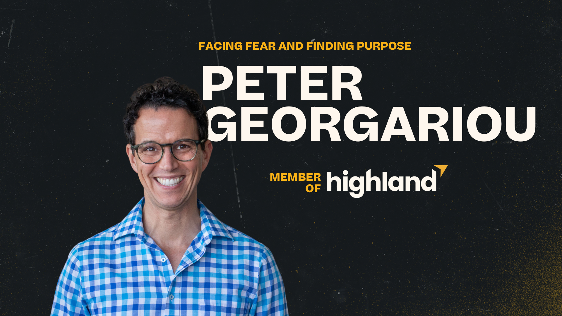 Facing Fear and Finding Purpose